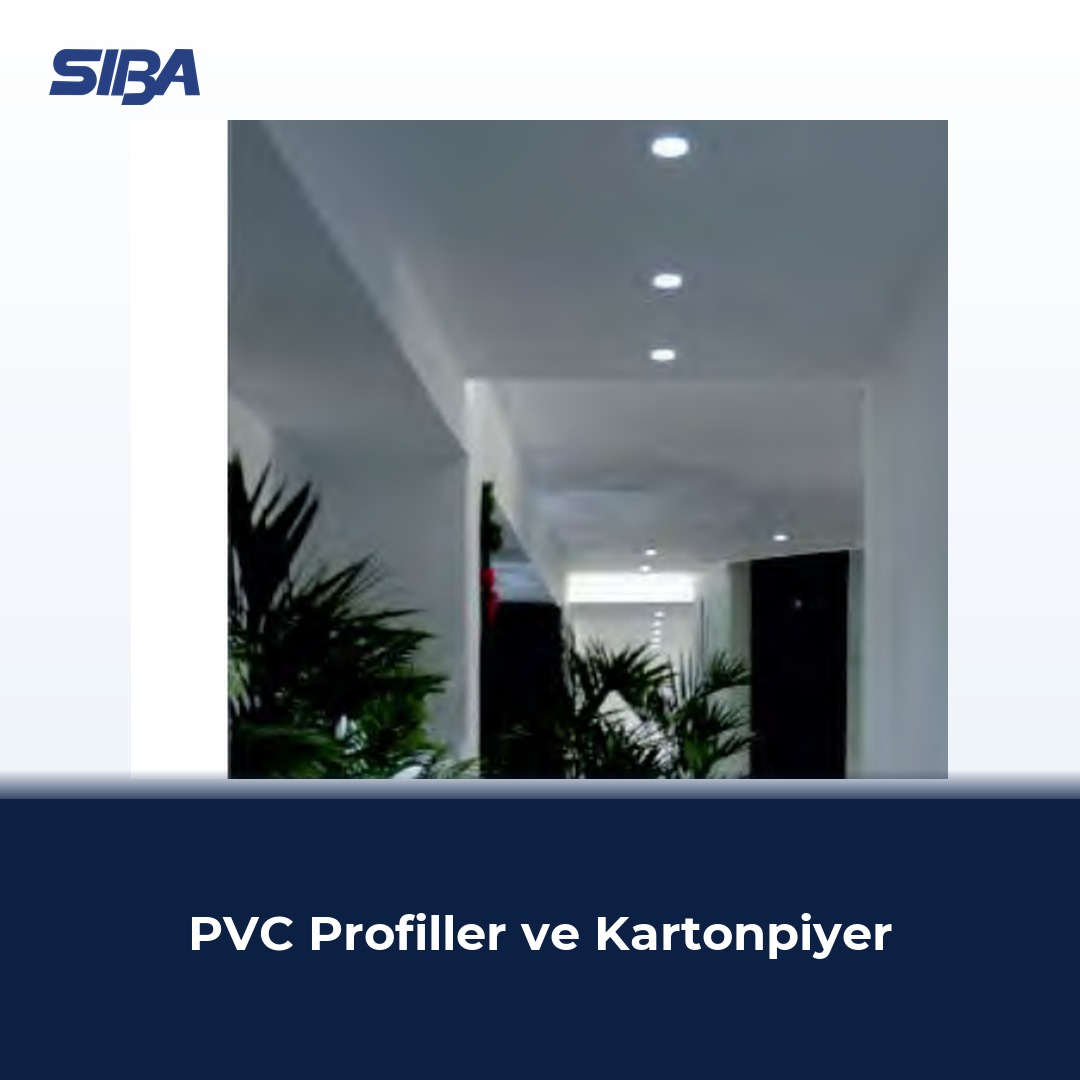 PVC Profiller ve Kartonpiyer