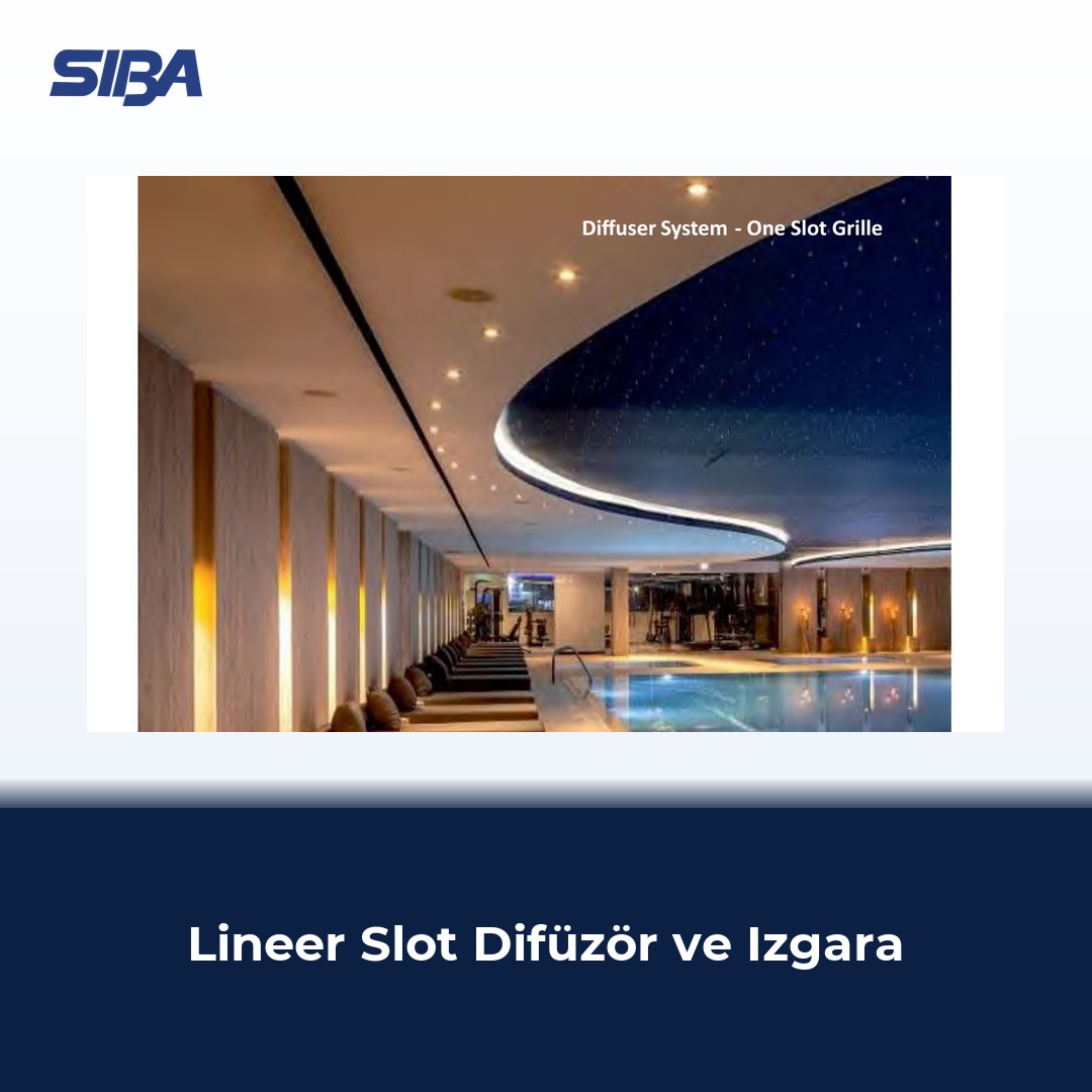 Lineer Slot Difüzör ve Izgara