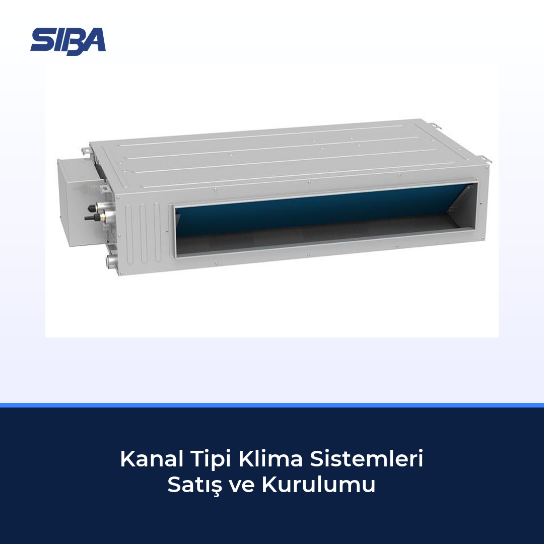 Kanal Tipi Klima Sistemleri Satış ve Kurulumu