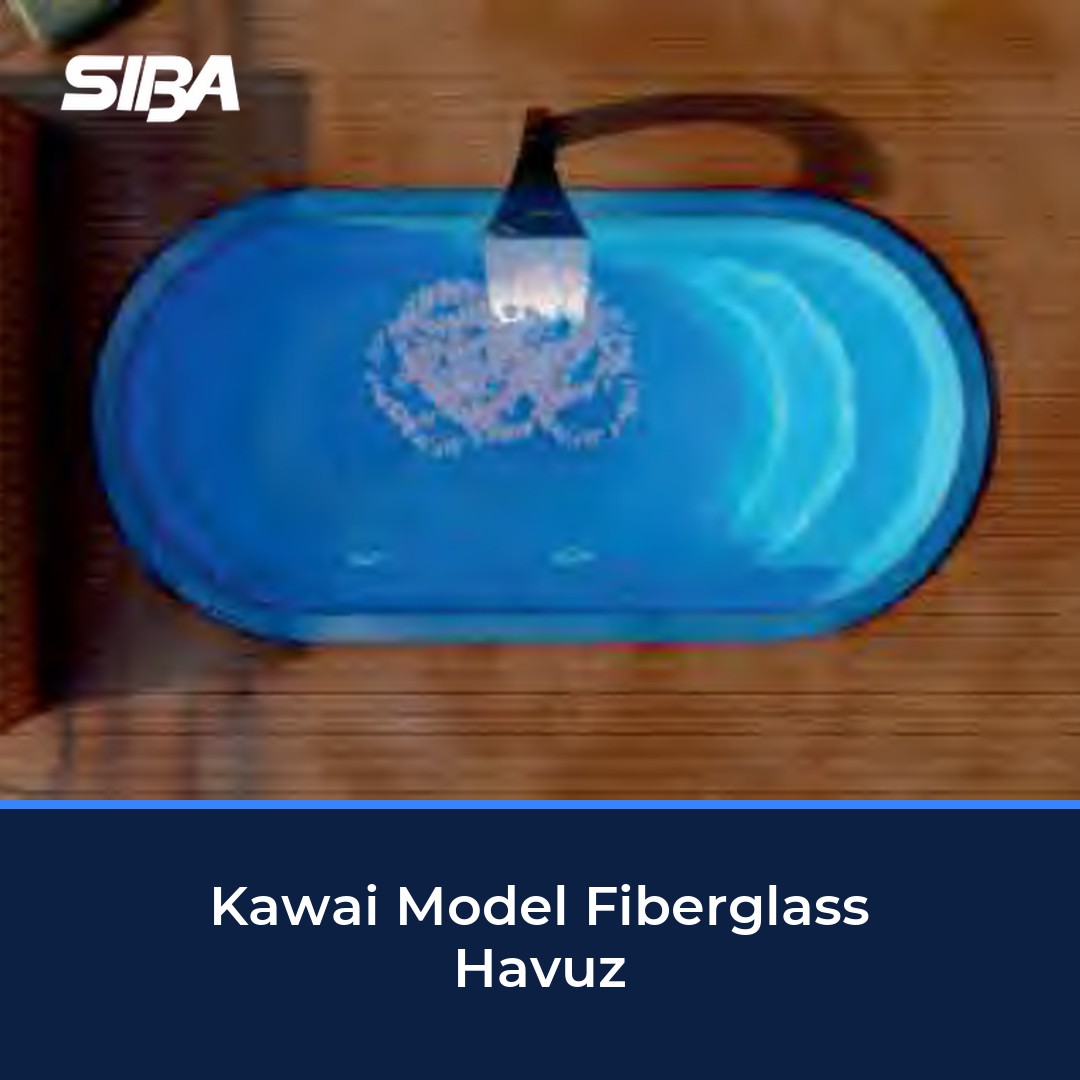 Kawai Model Fiberglass Havuz